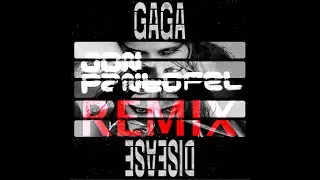 Lady Gaga - Disease (Jon Pantofel Remix)