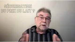Décryptage du dispositif de sécurisation du prix du lait de Sodiaal !