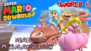 Super Mario 3D World: Peach's Mini-Playthrough ~ World 6