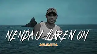 ARLEXCTA ||NENDA U HAREN ON ||NEW OFFICIAL 2023