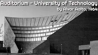 Auditorium of the University of Technology by Alvar Aalto