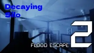 Decaying Silo FE2 roblox got updated again (solo)