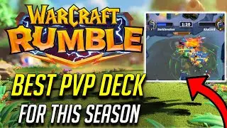 BEST WARCRAFT RUMBLE PVP DECK FOR THIS SEASON #Warcraft_Rumble_Partner