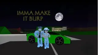 Badbrocolli feat CutieKim - IMMA MAKE IT BURP [Oficial Music Video] - Music created using Groovepad