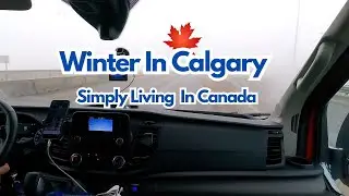 Winter Season In Calgary/Simply Living In Canada