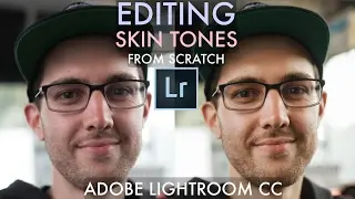 EDITING SKIN TONES from scratch (+FREE PRESET) Lightroom CC Tutorial