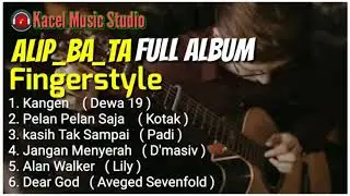 Kumpulan Lagu Alip Ba Ta Cover Lagu Indonesia Mp3 Song