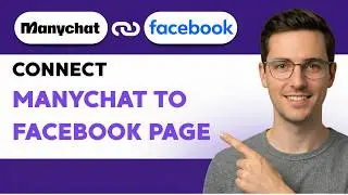 How to Connect ManyChat to a Facebook Page [2026 Full Guide]