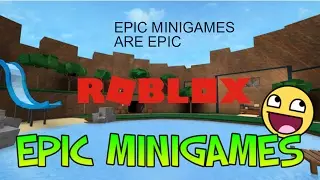 EPIC MINIGAMES Ft Bob and Rogirlgames