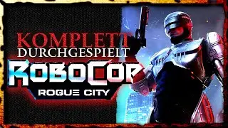 RoboCop Rogue City - Das komplette Spiel durchgespielt! (Episode 1)