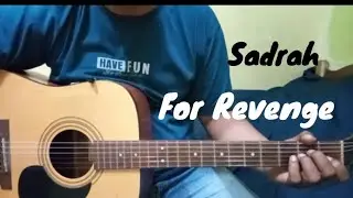Chord Mudah Sadrah - For Revenge