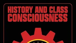 【辩证法】卢卡奇Lukacs《历史与阶级意识》（1）
