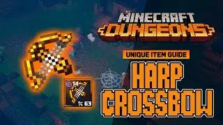 Harp Crossbow - Minecraft Dungeons Unique Item Guide