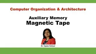 Magnetic Tape | Auxiliary Memory || Computer Organization and Architecture