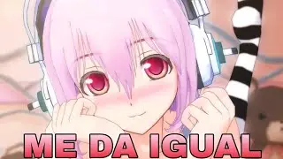 Nightcore - ME DA IGUAL (Katie Angel)