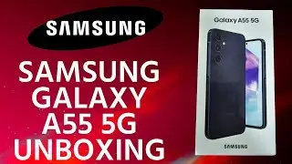 Samsung Galaxy A55 5G Unboxing