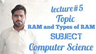RAM and its Types (Computer main memory)