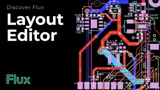 How to use the Layout Editor - Flux Tutorial