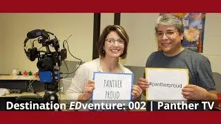 Destination EDventure: 002 | Panther TV | Nickerson High School