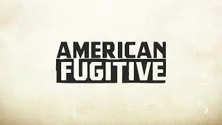 American Fugitive