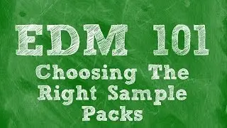 EDM Production Tips: How to Choose the Right Sample Packs