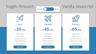 How To Create A Responsive Pricing Table With Toggle Effect Using Vanilla Javascript | Pricing Table