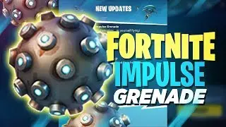 New Impulse Grenade!! Fortnite Battle Royale