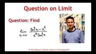 Question on Limit of a Function || L'hopital rule || Properties || Amit Mahajan