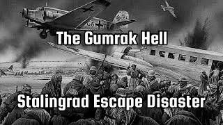 WW2: The Stalingrad Escape Disaster - The Lost Diaries from the Gumrak Airfield Hell