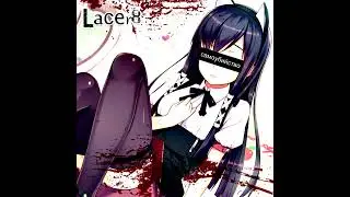 Lacer8 - Nyaaaa =^w^=