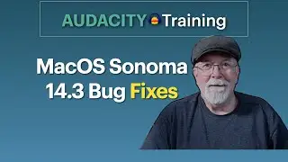 Audacity Meter Toolbars Fixed in MacOS 14.3