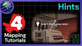 L4D2 Mapping Tutorials #11, Hints - Qdude