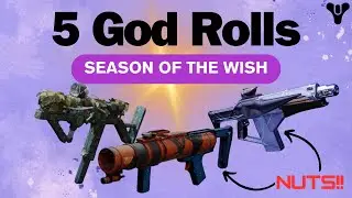 5 MUST HAVE Weapons for Season of The Wish Destiny 2! (God Roll Guide)