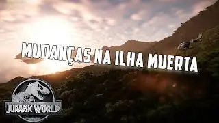 MUDANCAS NA ILHA MUERTA JWE #3