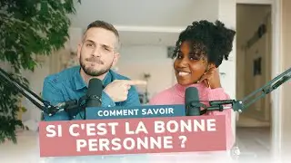 COMMENT SE MARIER AVEC LA BONNE PERSONNE ?