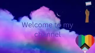 Channel Intro