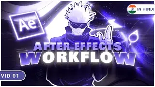 After Effects Workflow | VID 01 | #LearnWithOxime