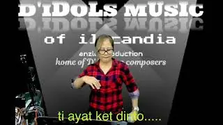 Ilocano Song SIKA LAENG BIAGKO AWANEN SABALI by: Leah Danzalan of D'IDOLS BAND