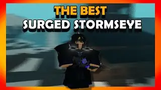 The BEST SURGE Stormseye build IN DEEPWOKEN