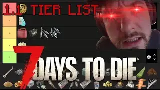 Vanilla Resources Tier List!!! - 7 Days To Die 1.0 -1.1