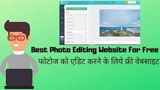 Best Photo Editing Website For Free | Best Photo Editing Background Website | Photo Editing,Free ?