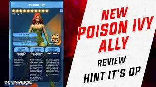DCUO: New Poison Ivy Ally Review OP NATURE!