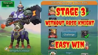 Lords Mobile Limited Challenge Tarkus Past Stage 3 | Limited Challenge Vengeful Centaur Stage 3