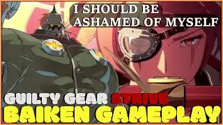 Guilty Gear Strive: Fun with Baiken!