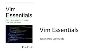 Basic Editing in the Vim Editor