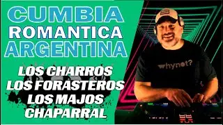 CUMBIA ROMANTICA 🇦🇷 ❤️ LOS CHARROS▫️LOS FORASTEROS▫️LOS MAJOS▫️CHAPARRAL @hernangolabek8514