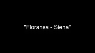Floransa - Siena Seyahat Fotoğrafları