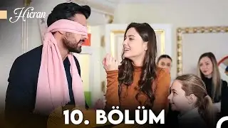 Hicran 10. Bölüm