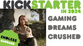 AMBITIOUS GAMING PROJECTS - Kickstarter in the Current Year