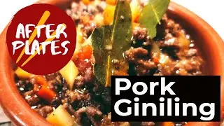 How to Make Pork Giniling I After Plates Kitchen I Cooking Video